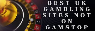 Exploring Casinos Not on Gamstop UK Your Ultimate Guide