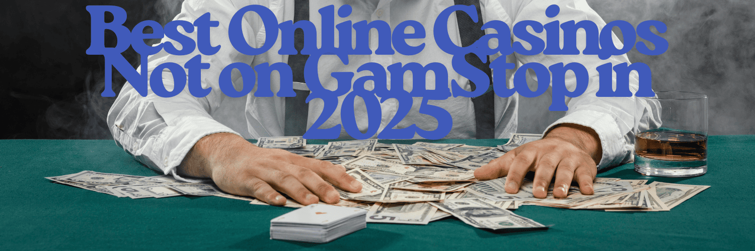 Exploring Non-Gamstop UK Casinos A Comprehensive Guide -1756146873